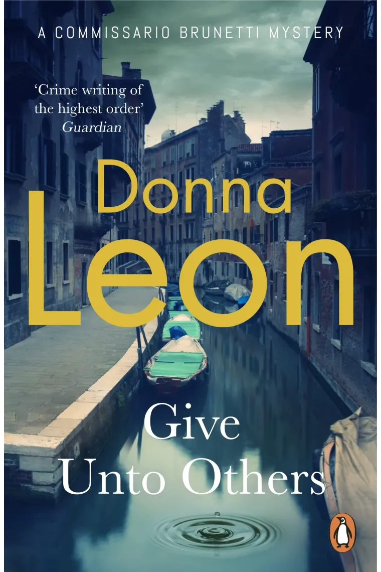 Give Unto Others (A Commissario Brunetti Mystery) (Inglés)
