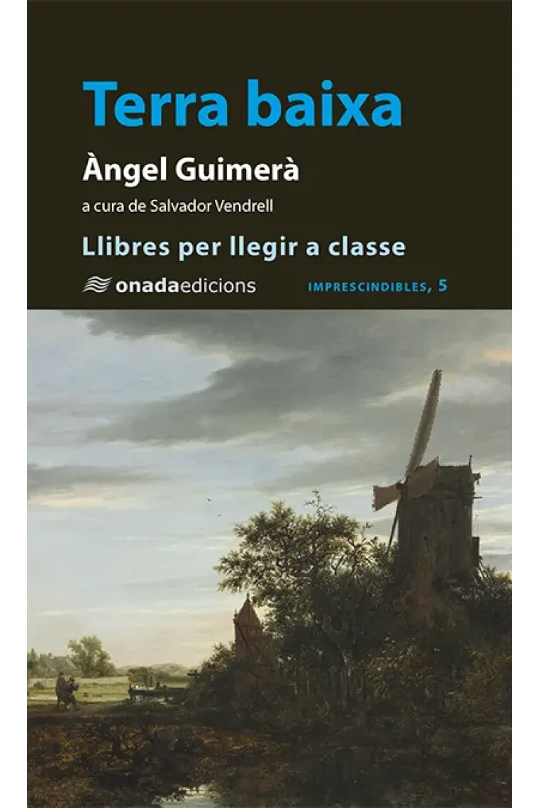 Terra baixa (A cura de Salvador Vendrell) (Catalán)