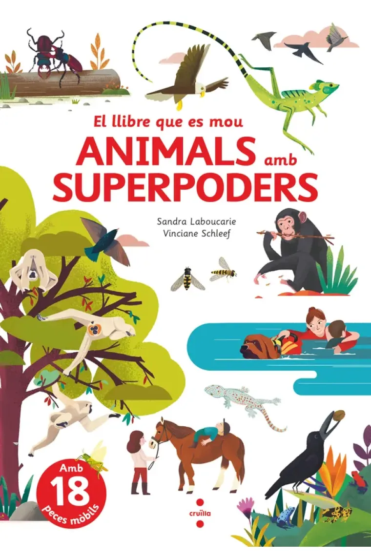 El llibre que es mou ANIMALS AMB SUPERPODERS (amb 18 peces mòbils) (Catalán)