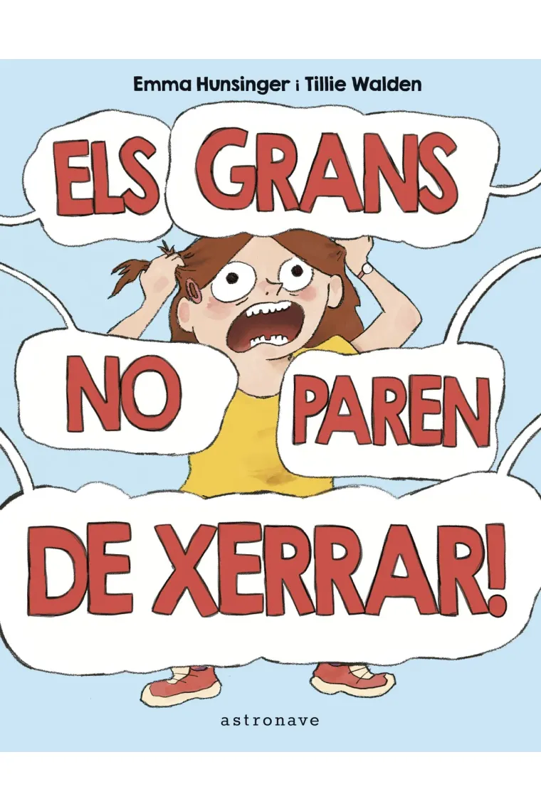 ELS GRANS NO PAREN DE XERRAR! (Catalán)