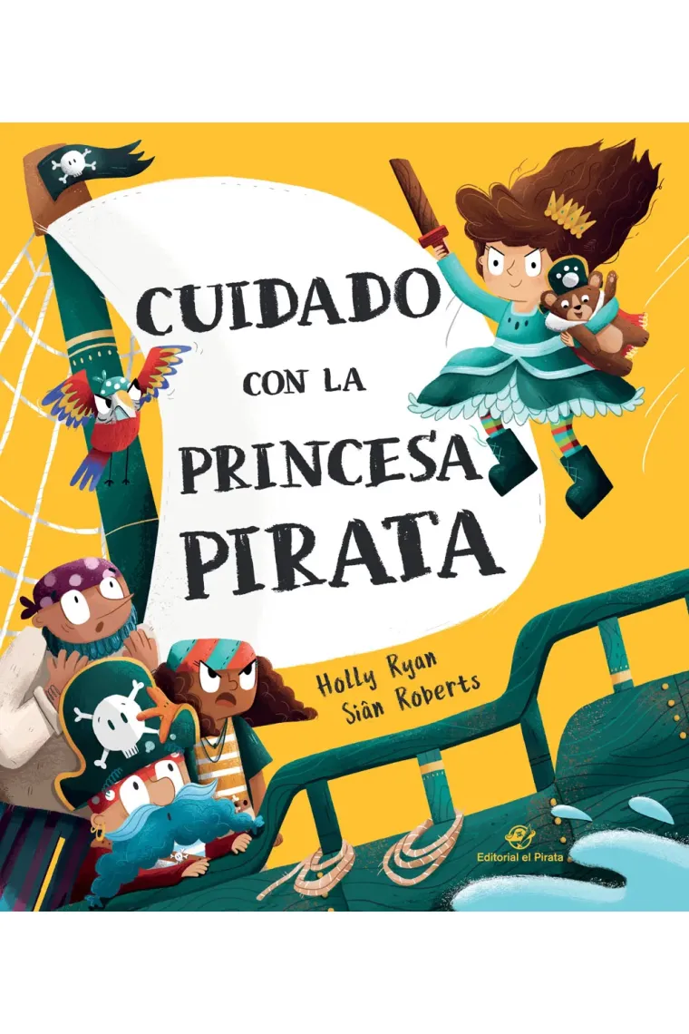 Cuidado con la princesa pirata