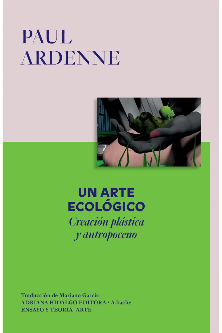 Un arte ecológico.