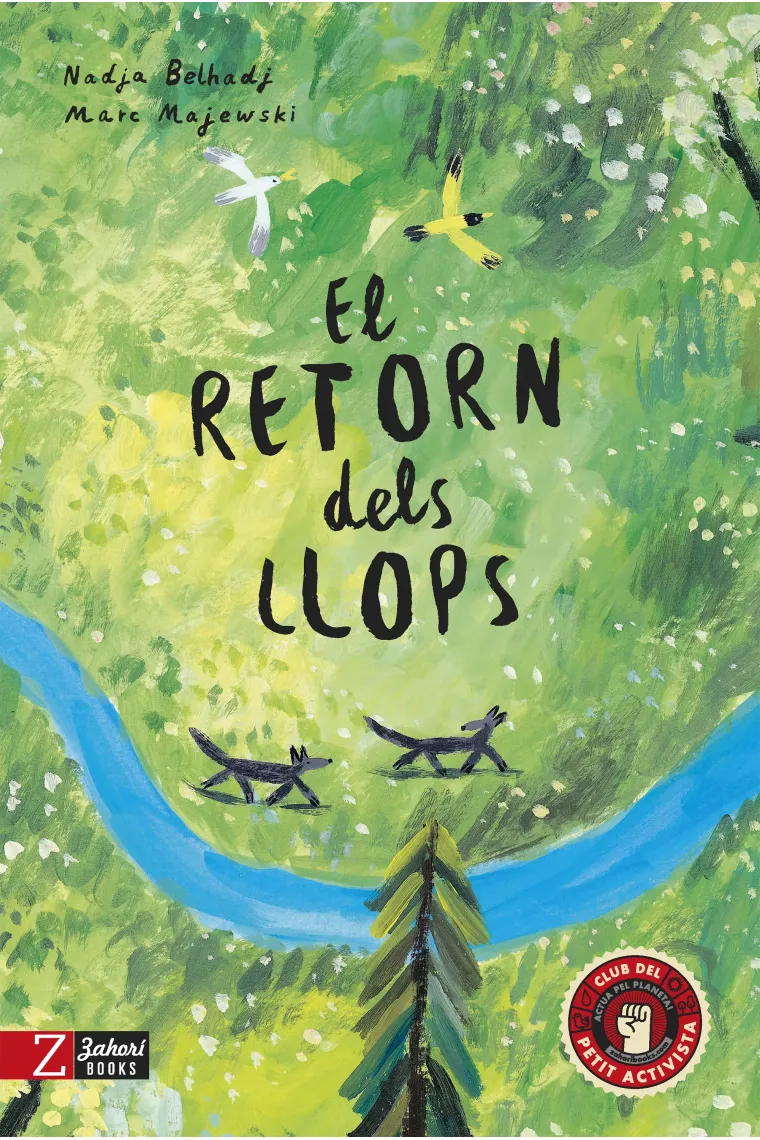 El retorn dels llops (inspirat en la renaturalització de Yellowstone) (Catalán)