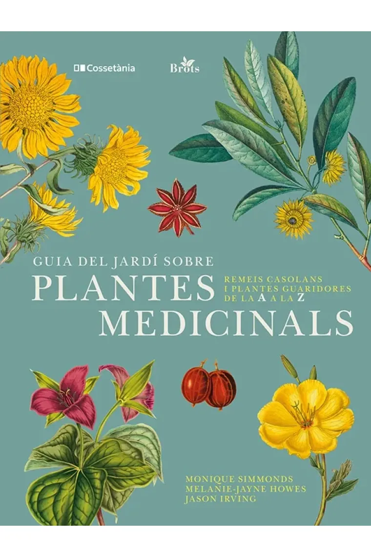 Guia del jardí sobre plantes medicinals. (Catalán)