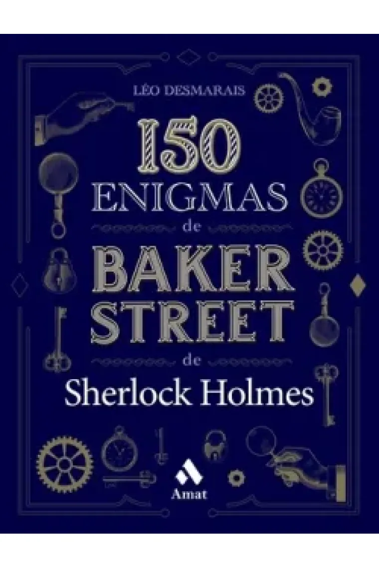 150 enigmas de Baker Street de Sherlock Holmes