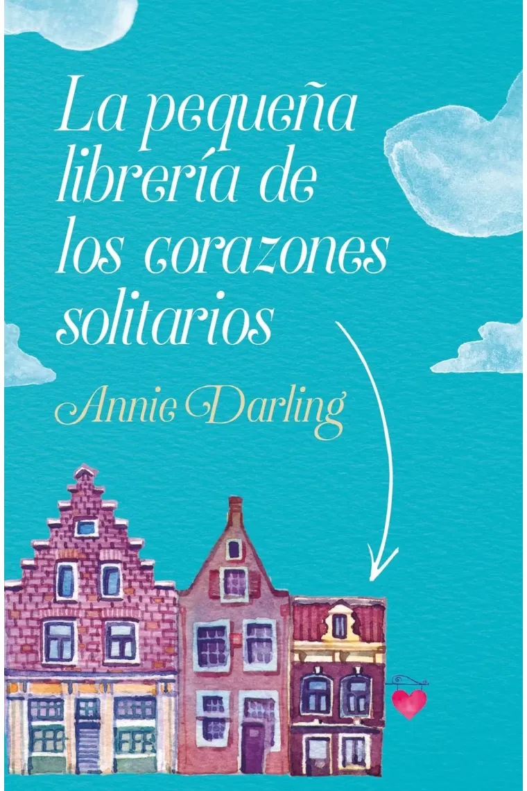 La pequeña librería de los corazones solitarios