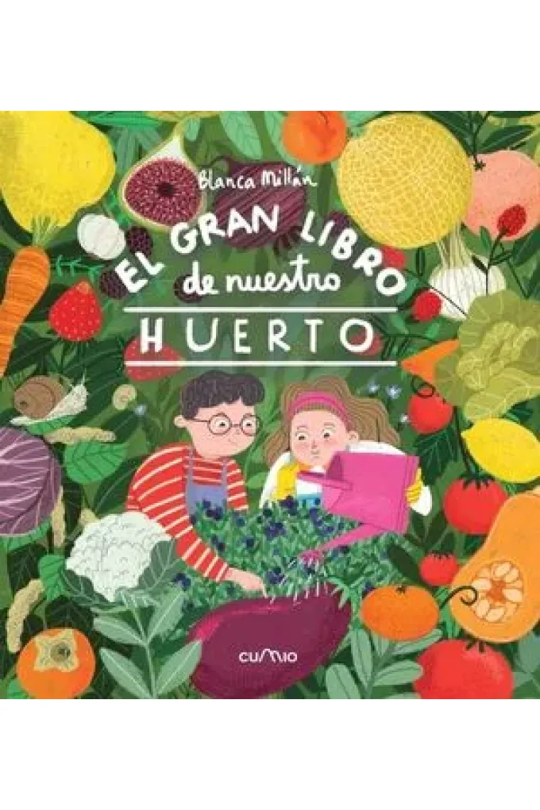El gran libro de nuestro huerto