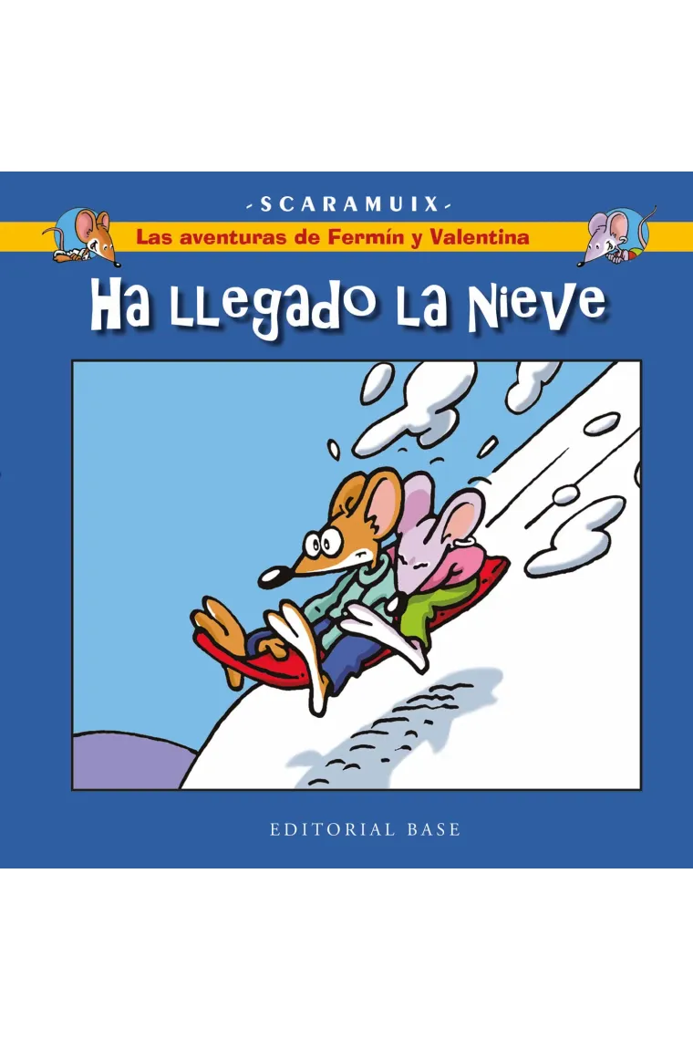 Las aventuras de Fermín y Valentina 4. Ha llegado la nieve