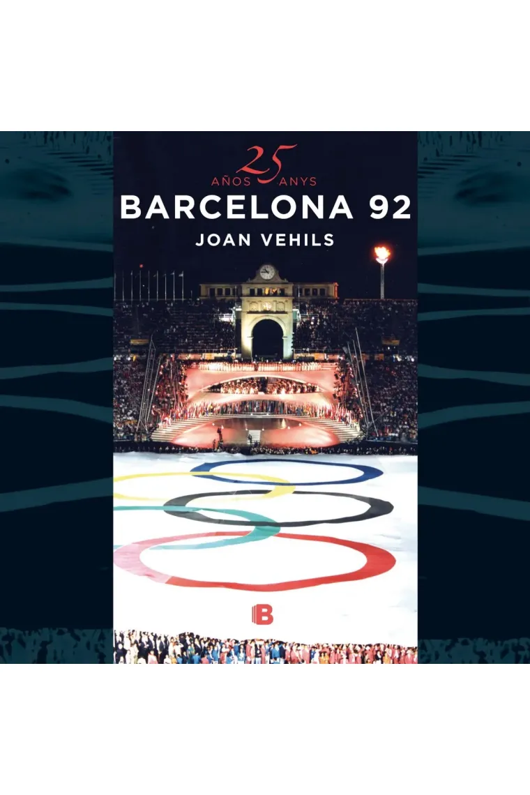 25 años/anys Barcelona 92.