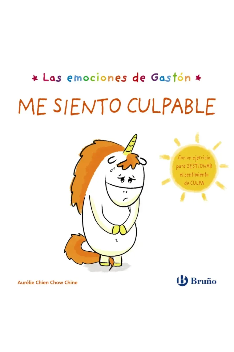 Las emociones de Gastón. Me siento culpable