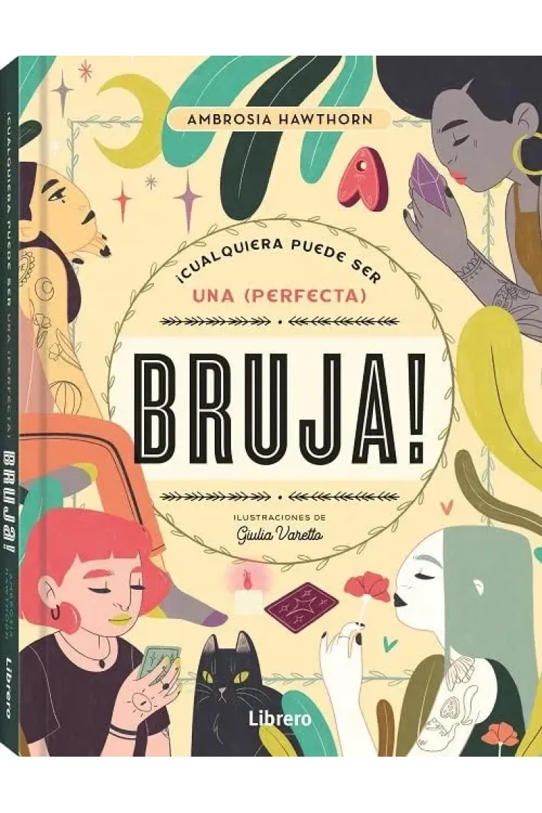¿Cualquiera puede ser una (perfecta) Bruja!