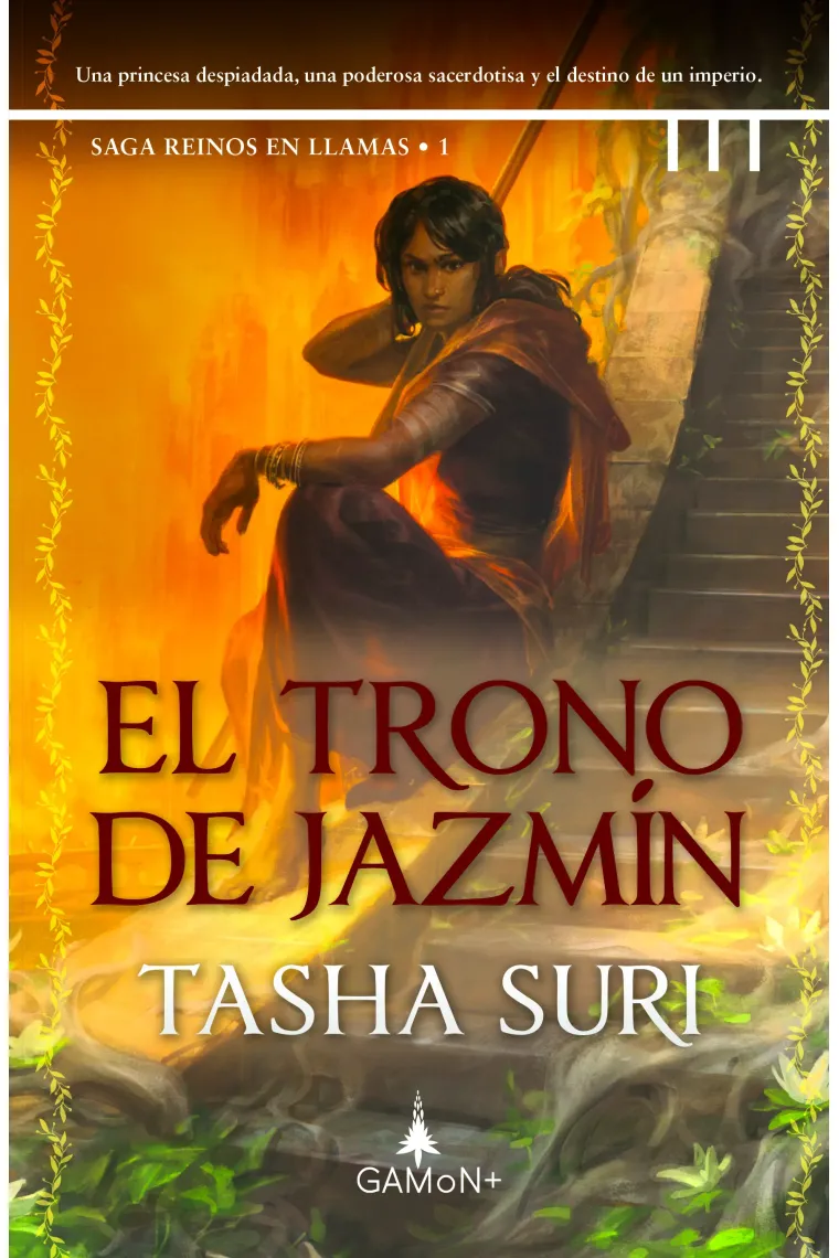El trono de jazmín (Saga reinos en llamas 1)