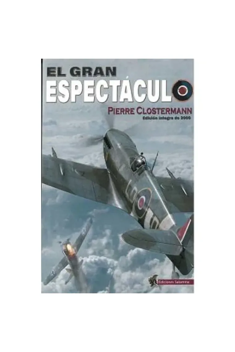El Gran Espectáculo.
