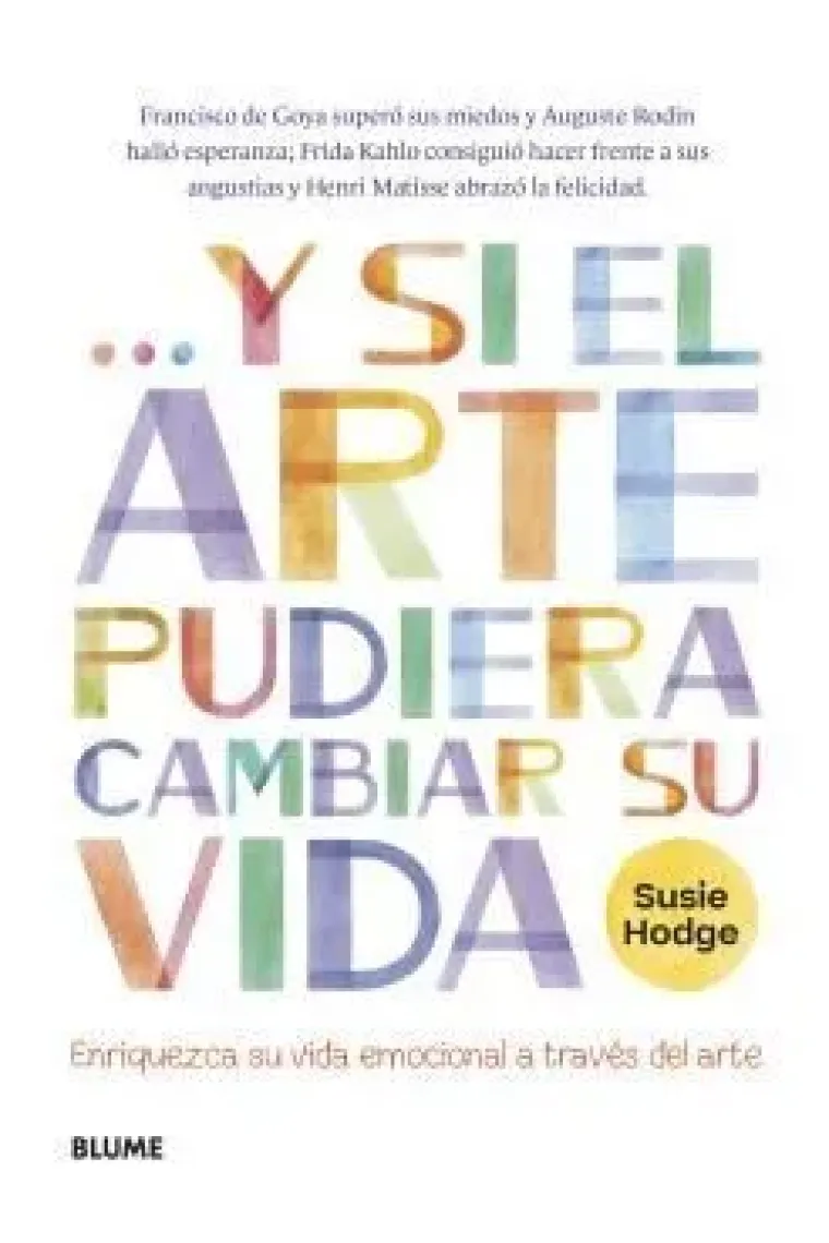 Y si el arte pudiera cambiar su vida