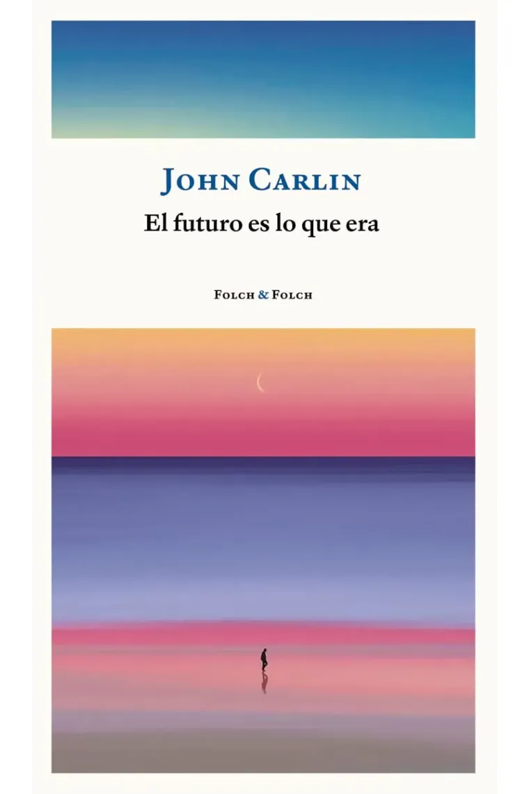 El futuro es lo que era