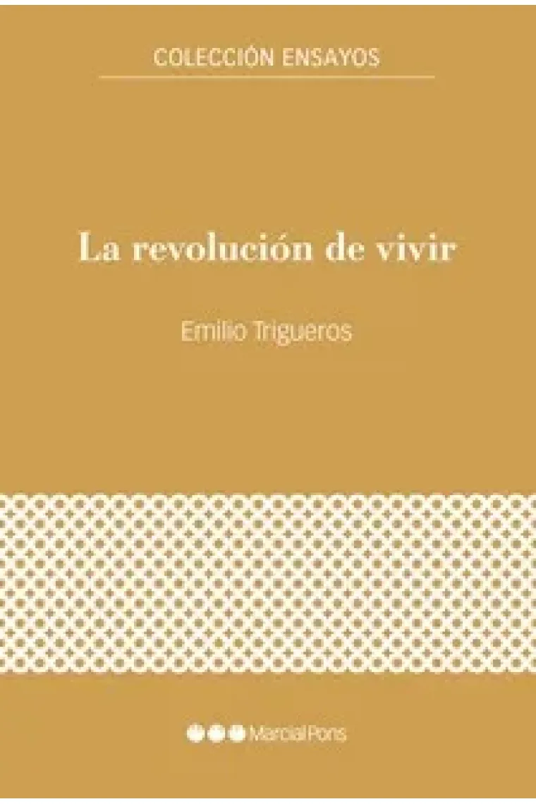 La revolución de vivir