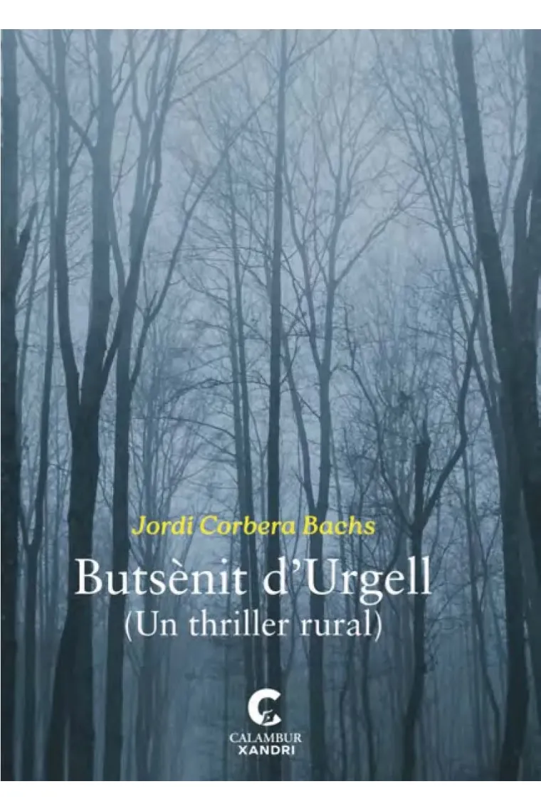 Butsènit d’Urgell (Un thriller rural) (Catalán)
