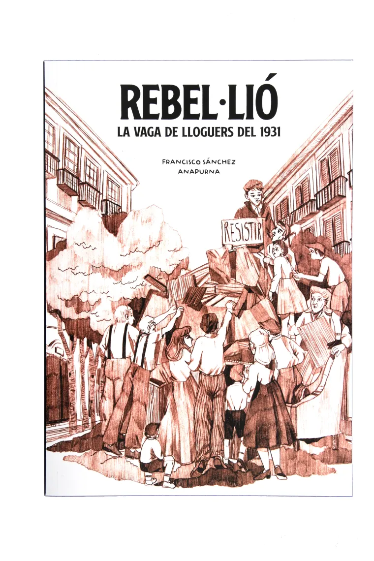 Rebel·lió: la vaga de lloguers del 1931 (Catalán)