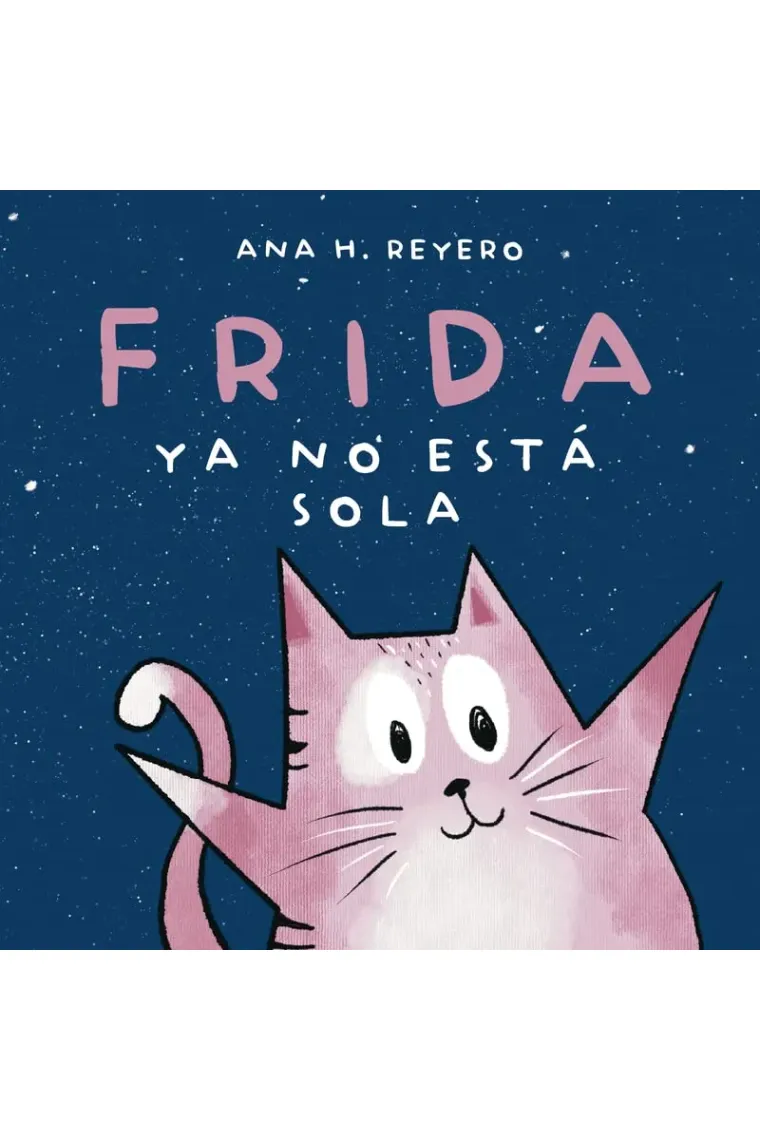 Frida ya no está sola (INFANTIL)