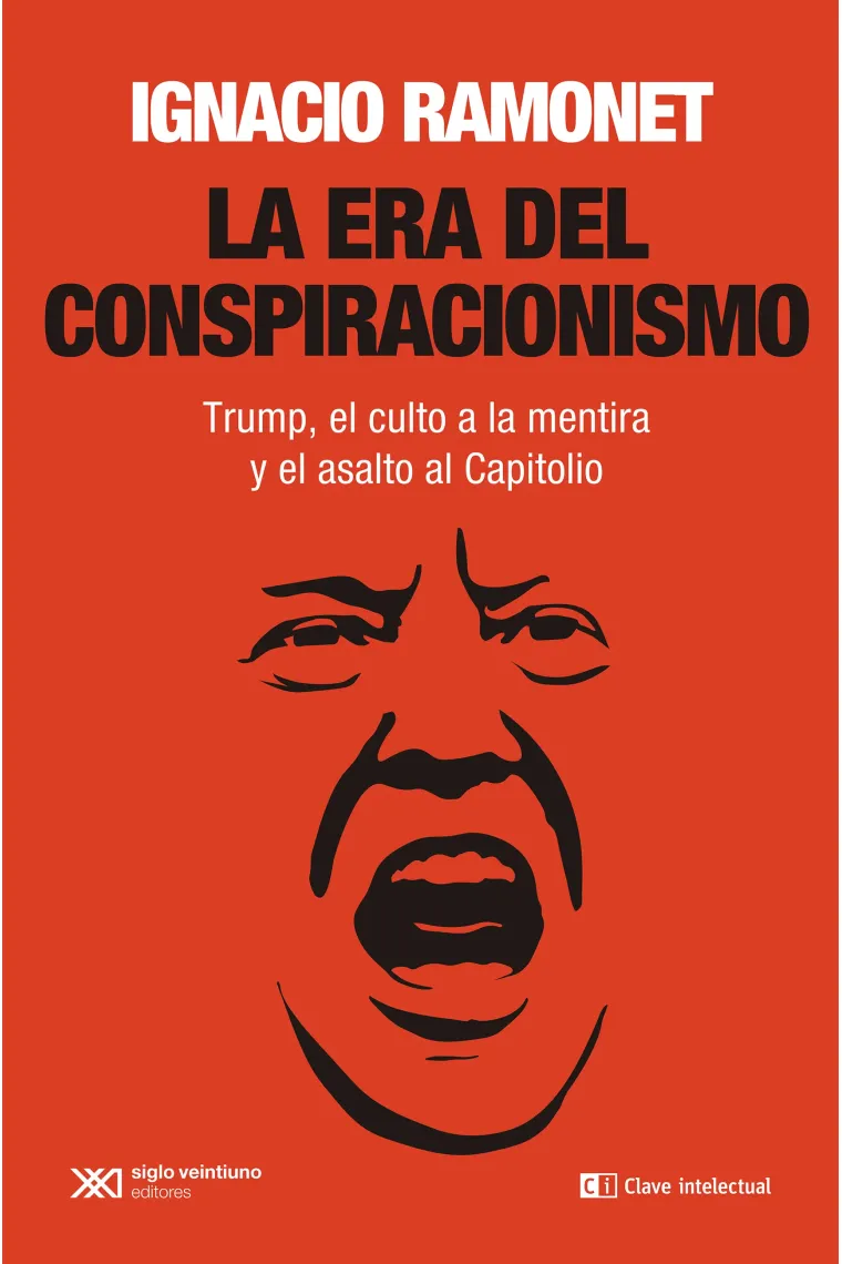 La era del conspiracionismo