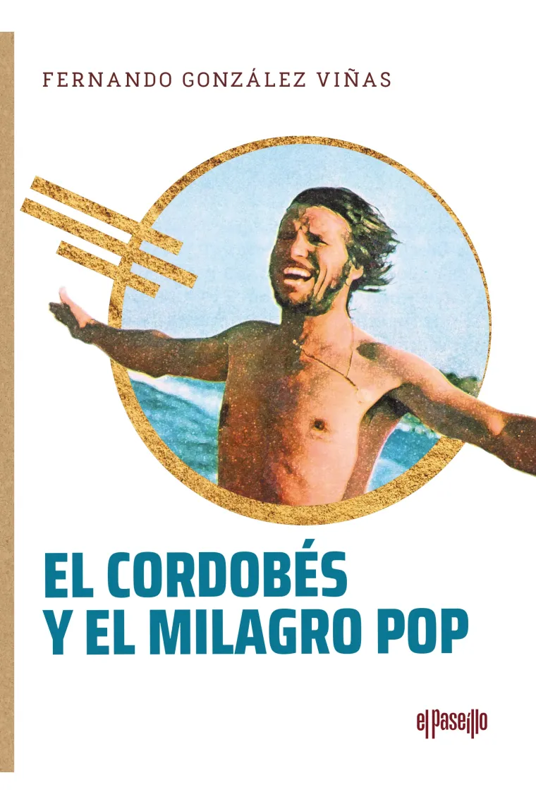 El Cordobés y el milagro pop