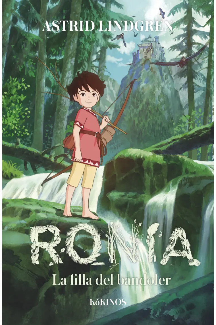 Ronia.. La filla del bandoler (Catalán)