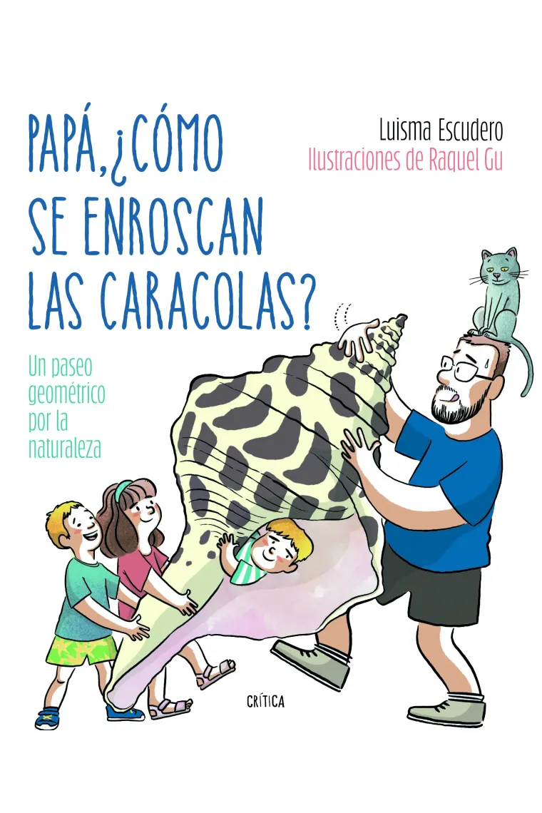 Papá, ¿cómo se enroscan las caracolas?. U