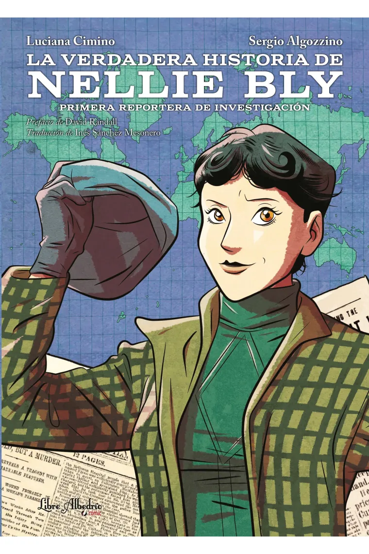 La verdadera historia de Nellie Bly