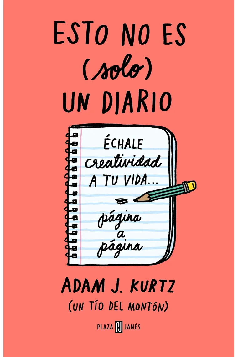 Esto no es (solo) un diario, en coral flúor. Échale creatividad a tu vida.