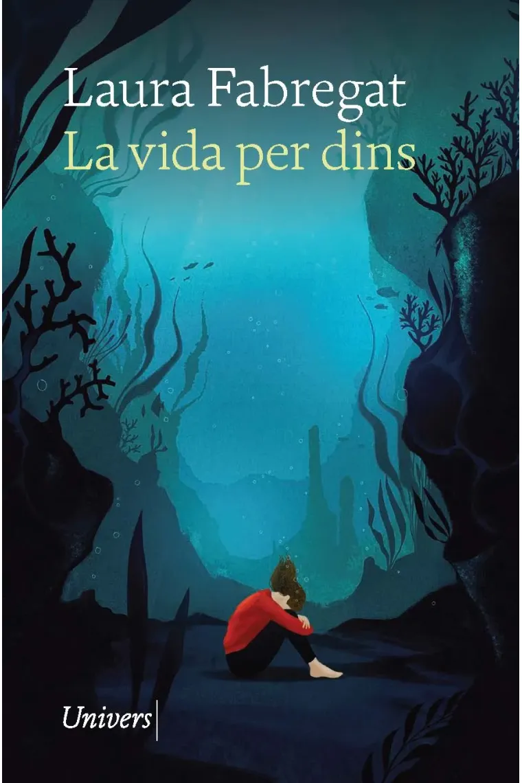 La vida per dins (Catalán)