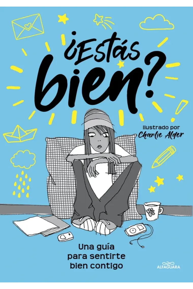¿Estás bien? Guía para sentirte bien contigo mismo/ Tienes el control