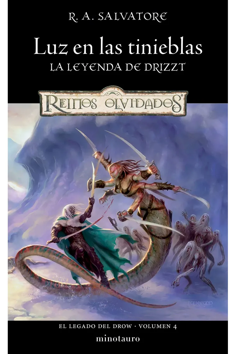 El Legado del drow nº 04/04 Luz en las tinieblas