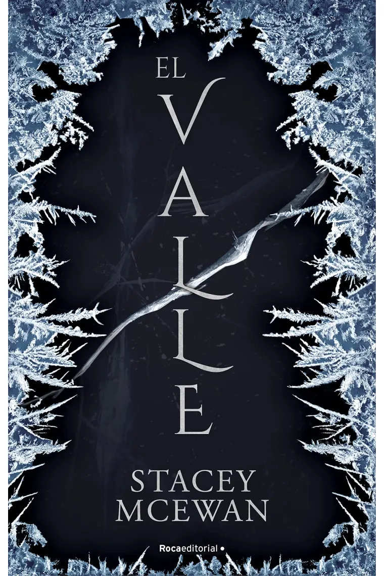 El valle (Los glacianos 1)