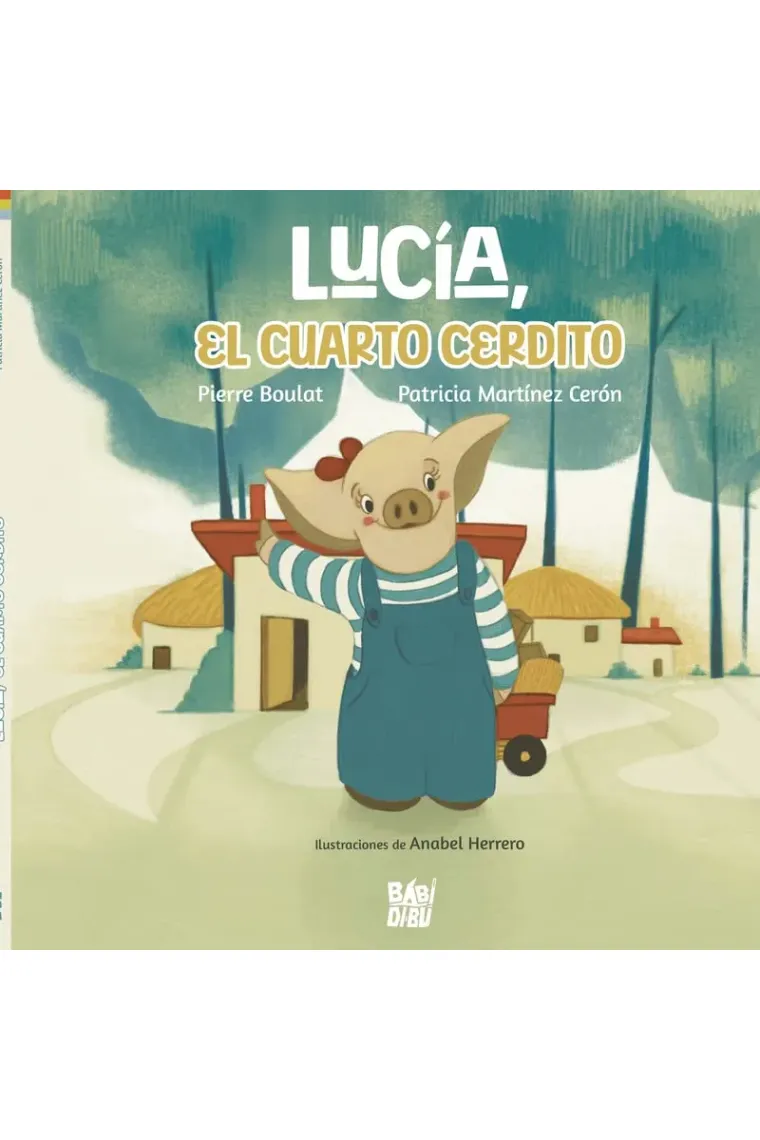 Lucía, el cuarto cerdito