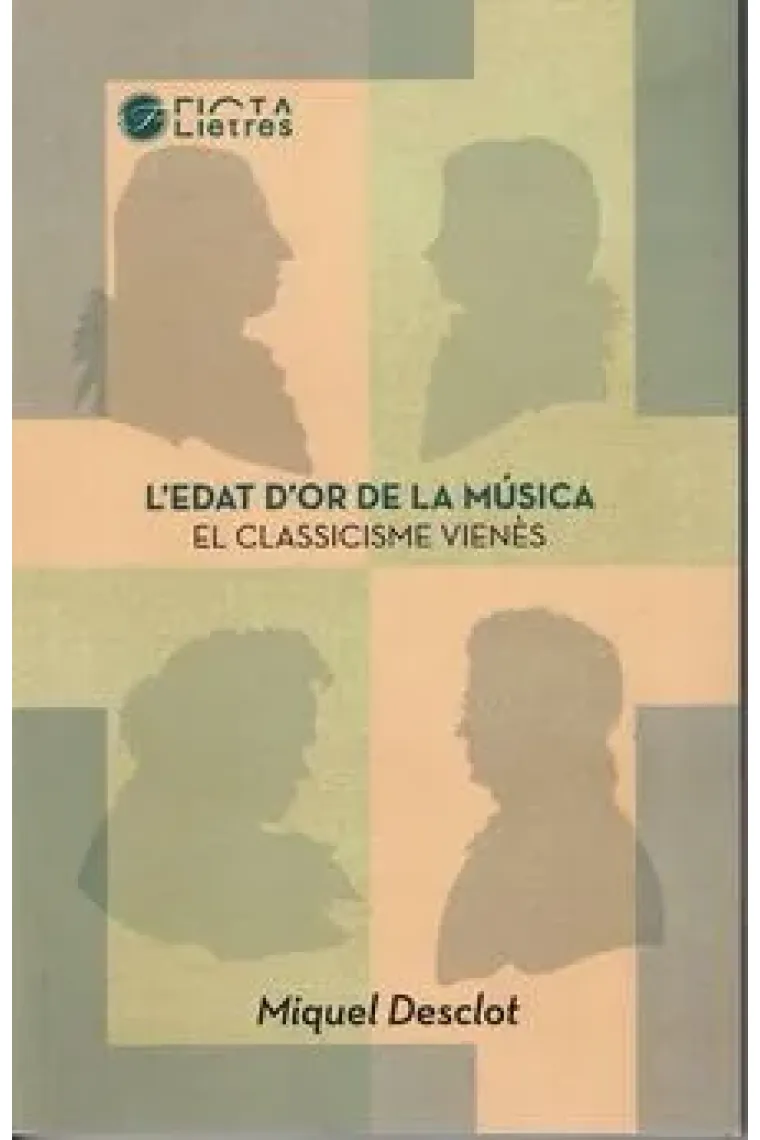 L'edat d'or de la música. (Catalán)