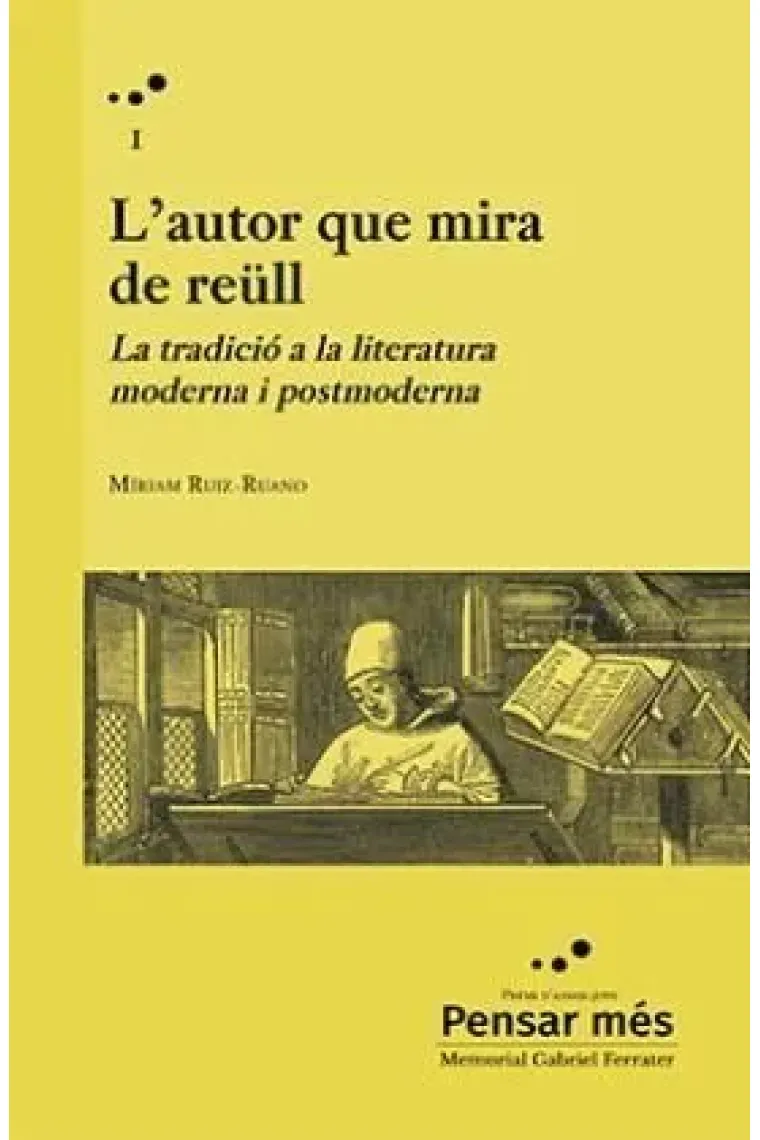 L'autor que mira de reüll: (Catalán)