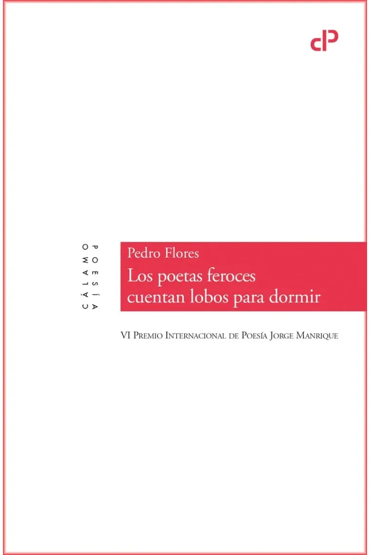 Los poetas feroces cuentan lobos para dormir
