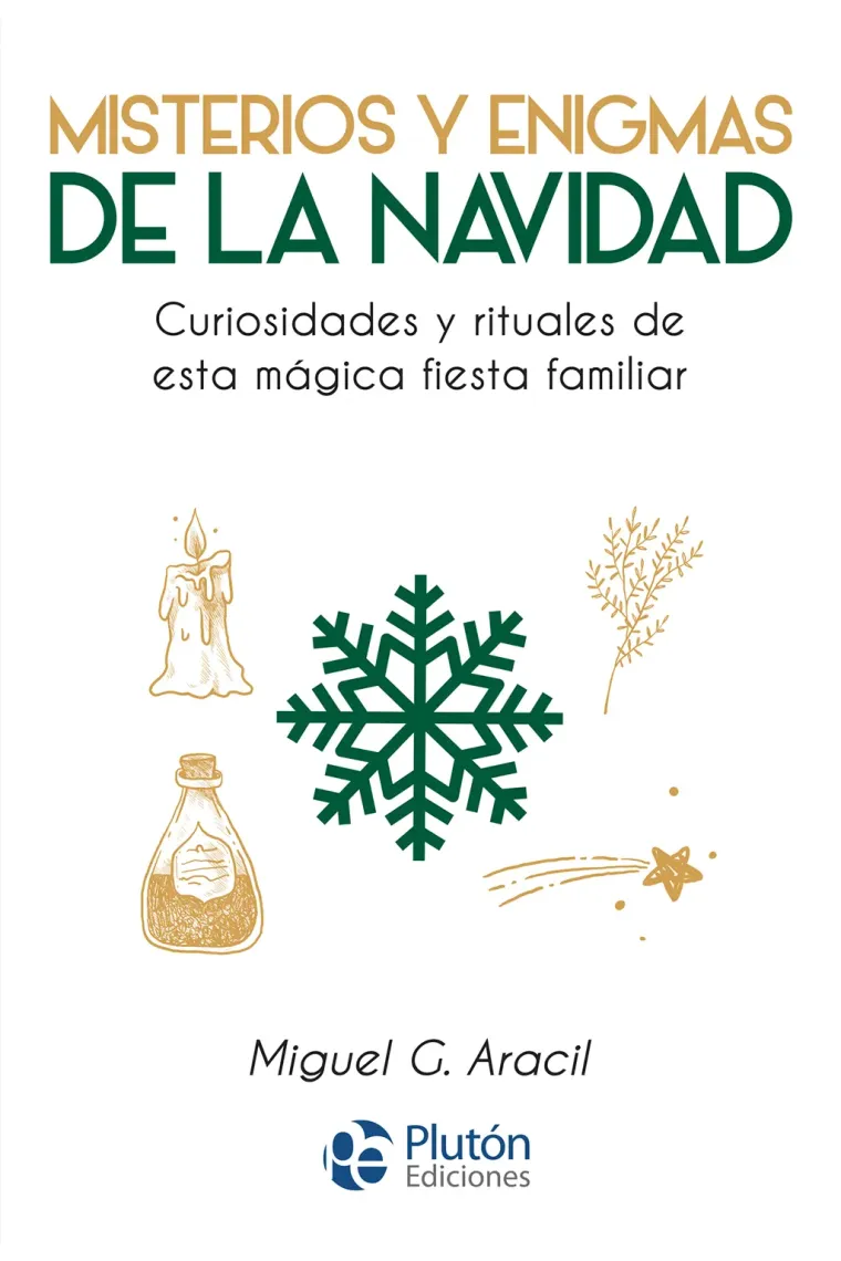 Misterios y enigmas de la Navidad