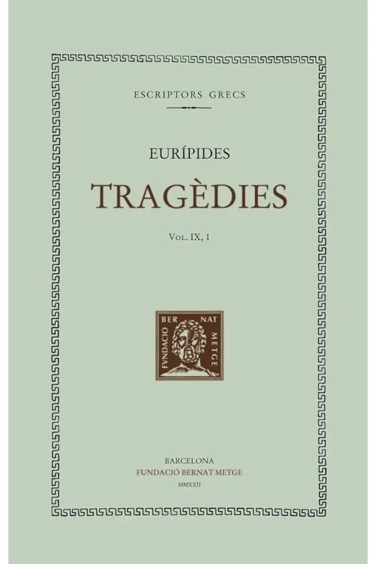 Tragèdies (vol. IX/1): Les bacants (Catalán)