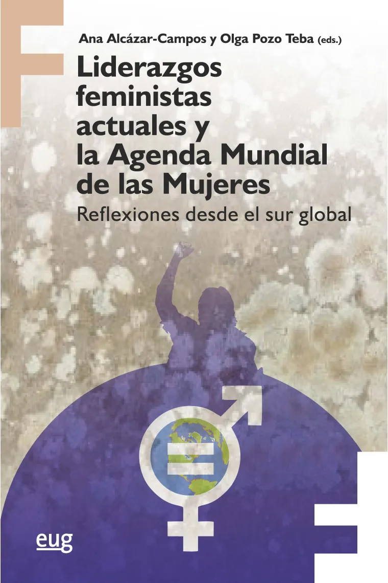 Liderazgos feministas actuales y la Agenda Mundial de las Mujeres