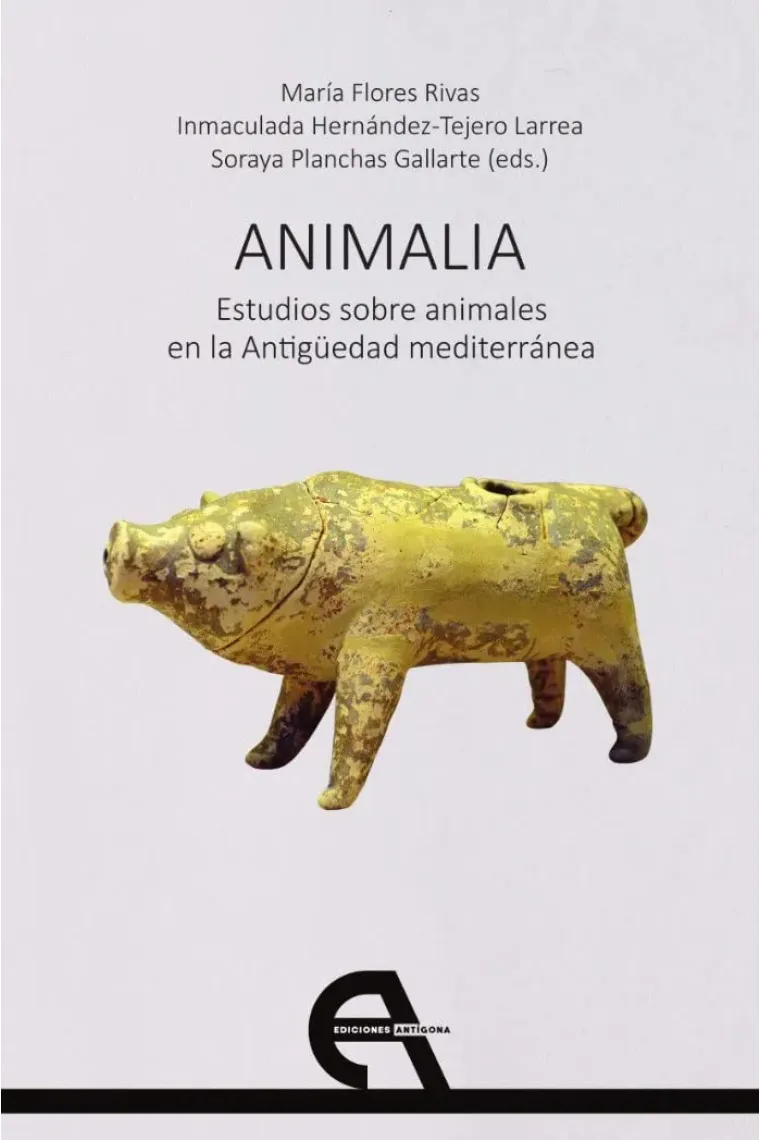 "Animalia": estudios sobre animales en la antigüedad mediterránea