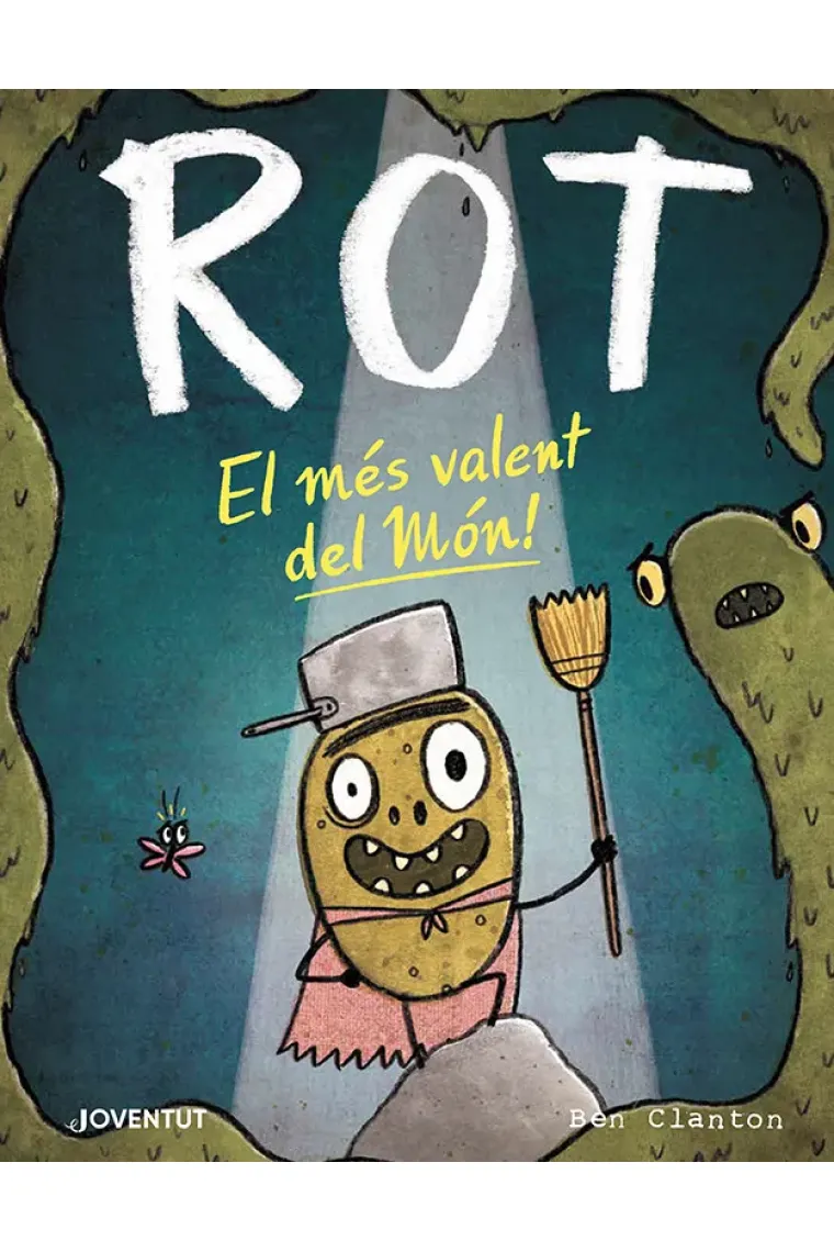 Rot, el més valent del món! (Catalán)
