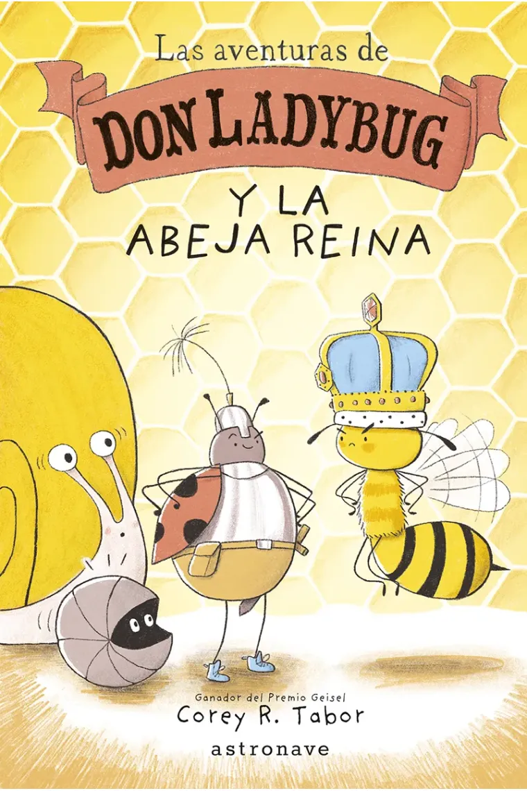 LAS AVENTURAS DE DON LADYBUG 2. Y LA ABEJA REINA