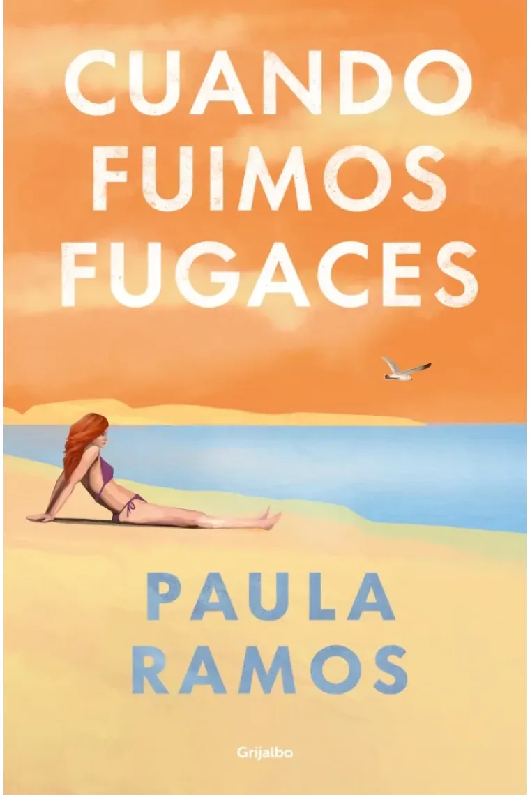 Cuando fuimos fugaces (Bilogía fugaces 1)