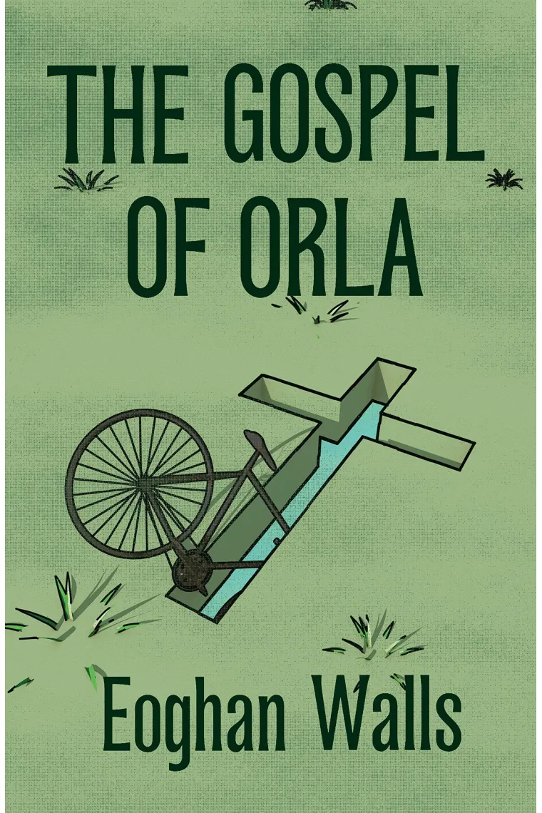 The Gospel of Orla (Inglés)