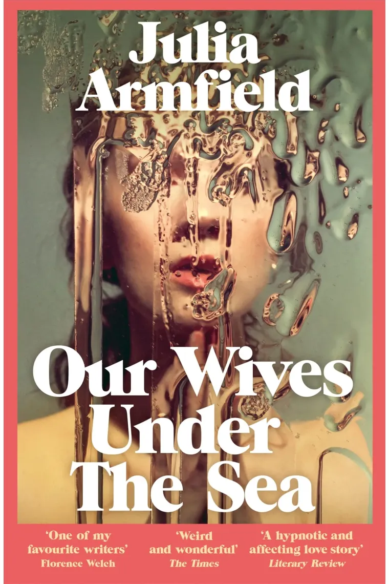 Our Wives Under the Sea (Inglés)