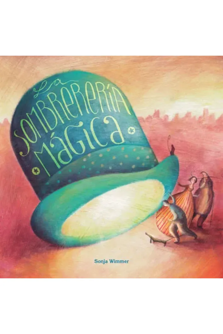 La sombrerería mágica