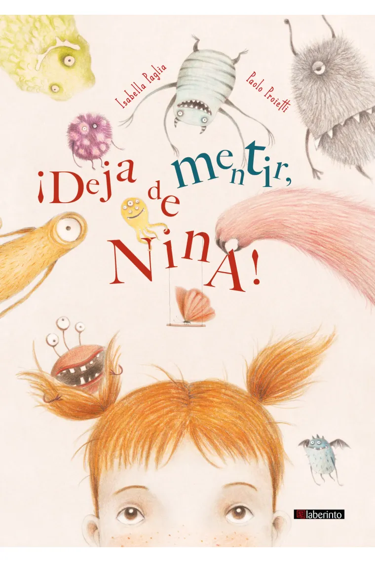 ¡Deja de mentir, Nina!