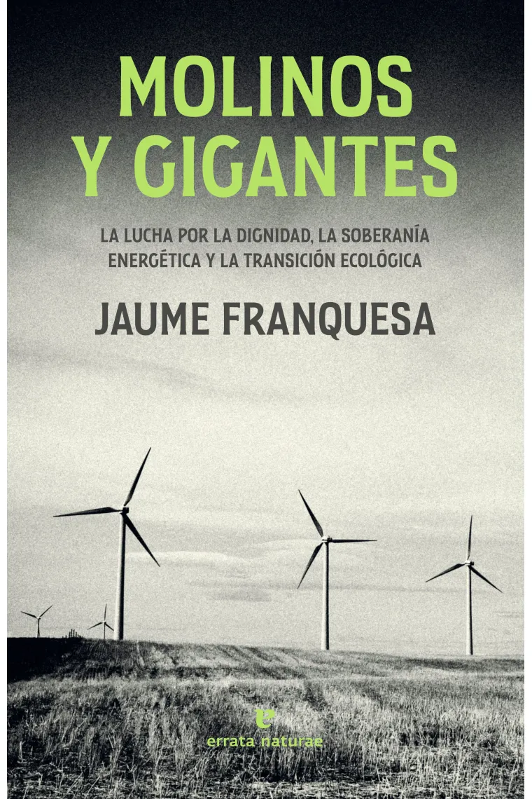 Molinos y gigantes