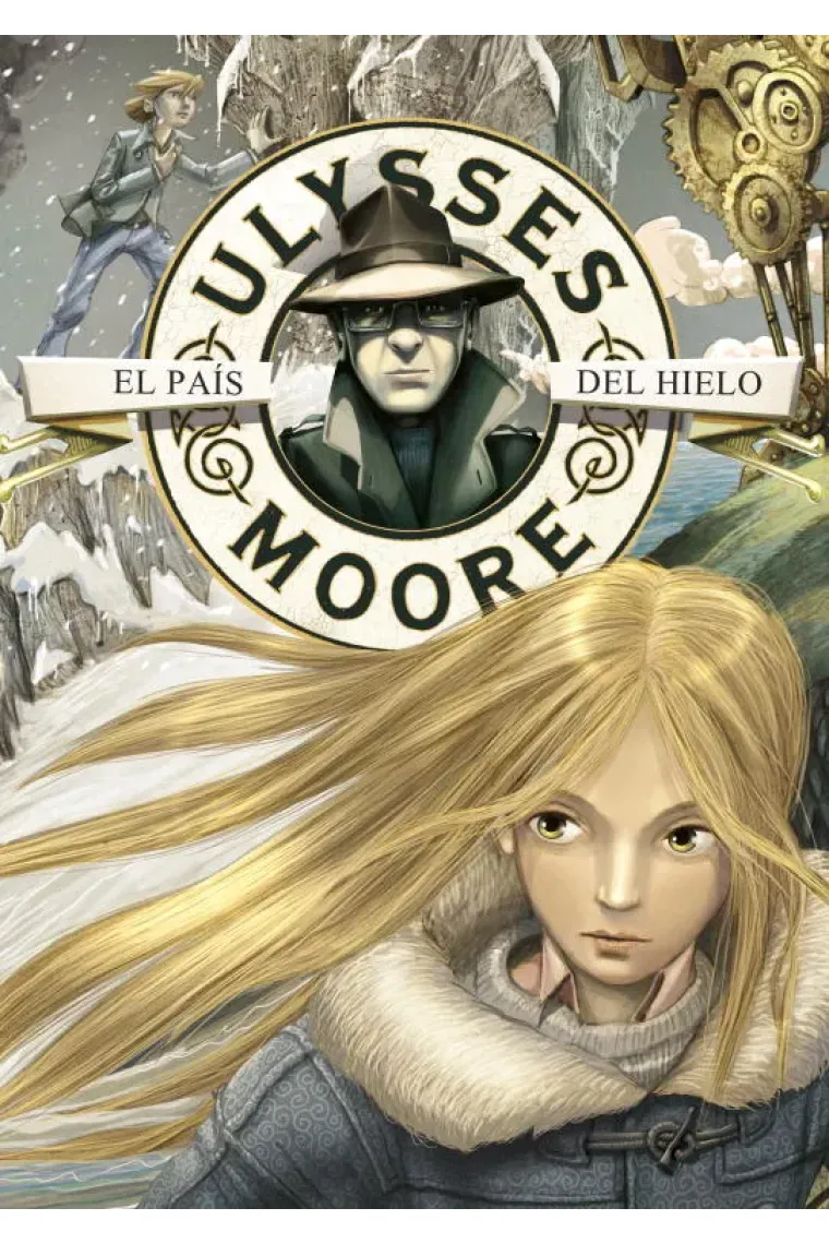El País del Hielo (Serie Ulysses Moore 10)